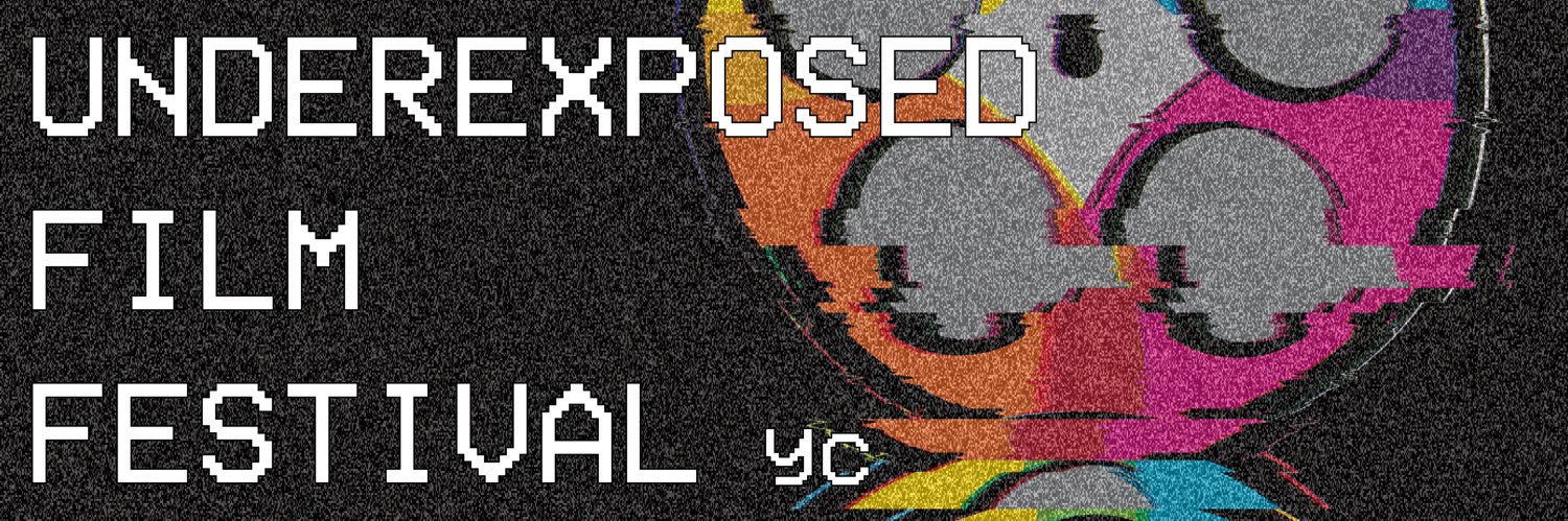 Underexposed Film Festival yc banner