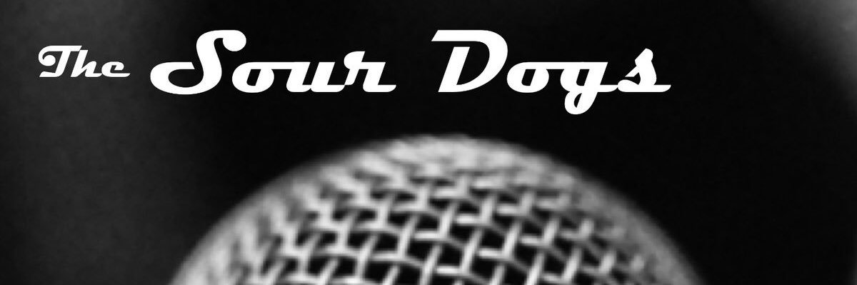 The Sour Dogs banner