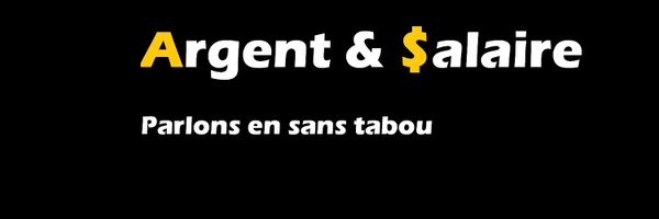 argent-et-salaire Profile Banner