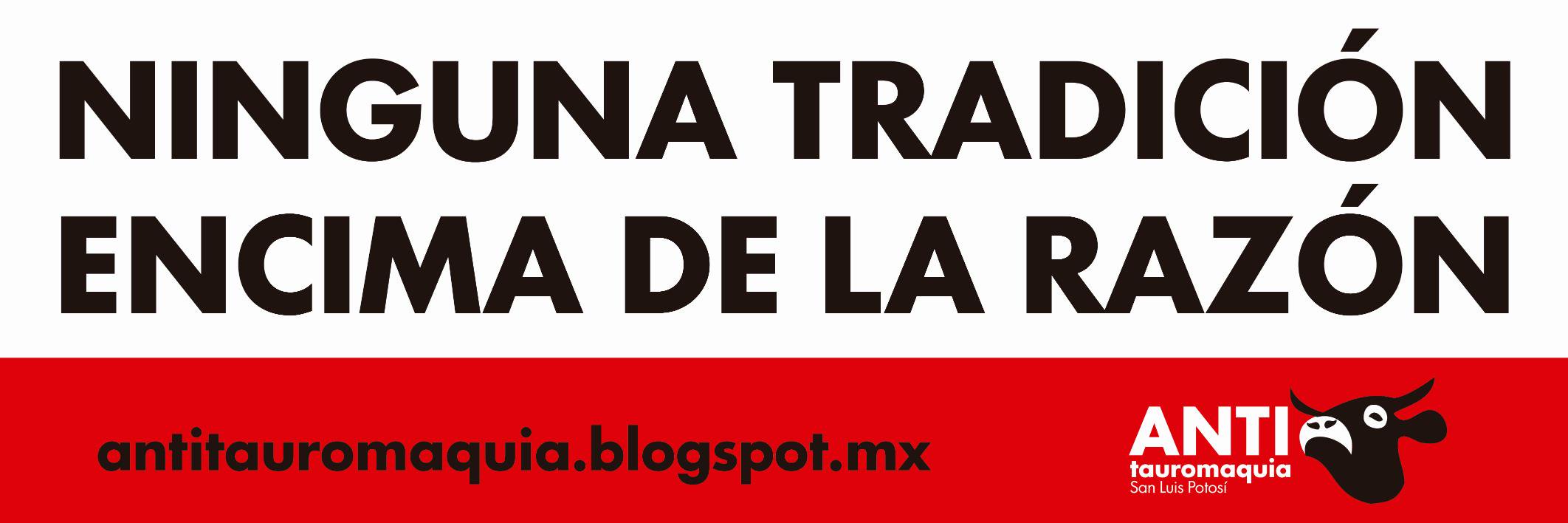 Antitauromaquia SLP banner