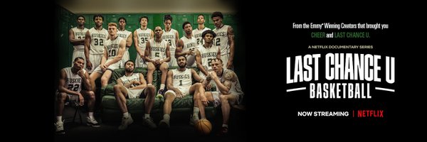 Last Chance U: Basketball Profile Banner