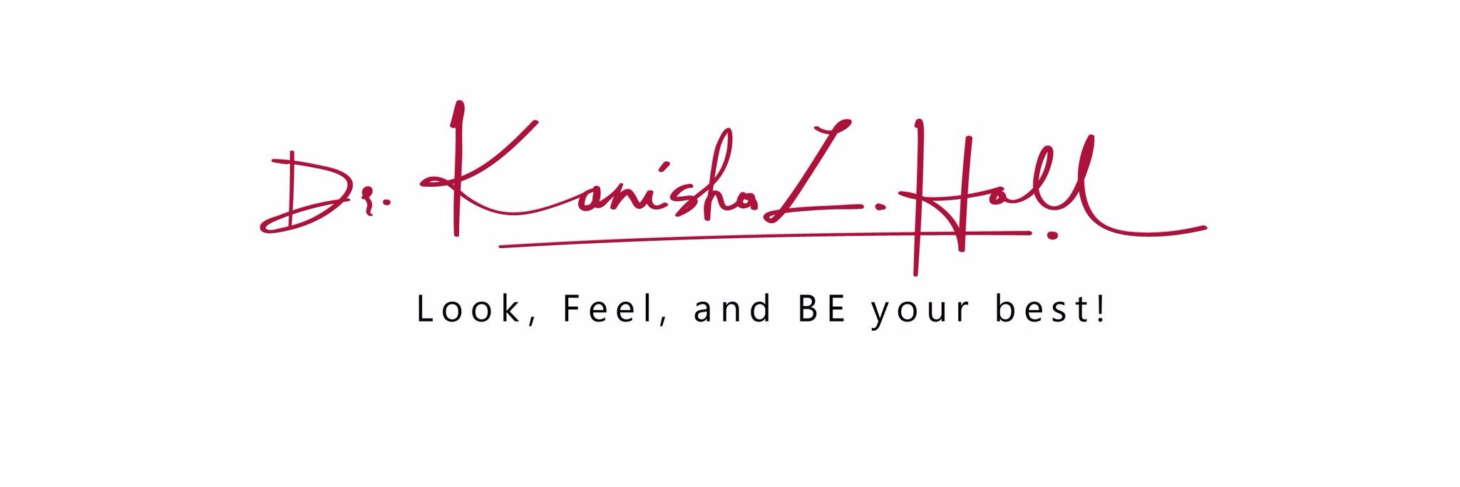 Dr. KaNisha L. Hall's banner