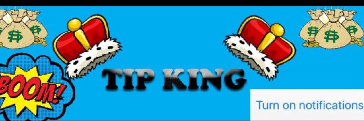 Tip king banner