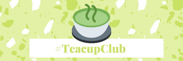 TeacupClub_ Profile Banner