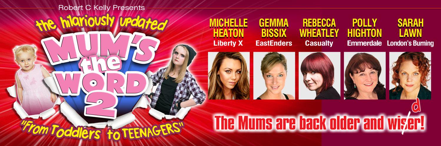 Mums the Word 2 Tour banner