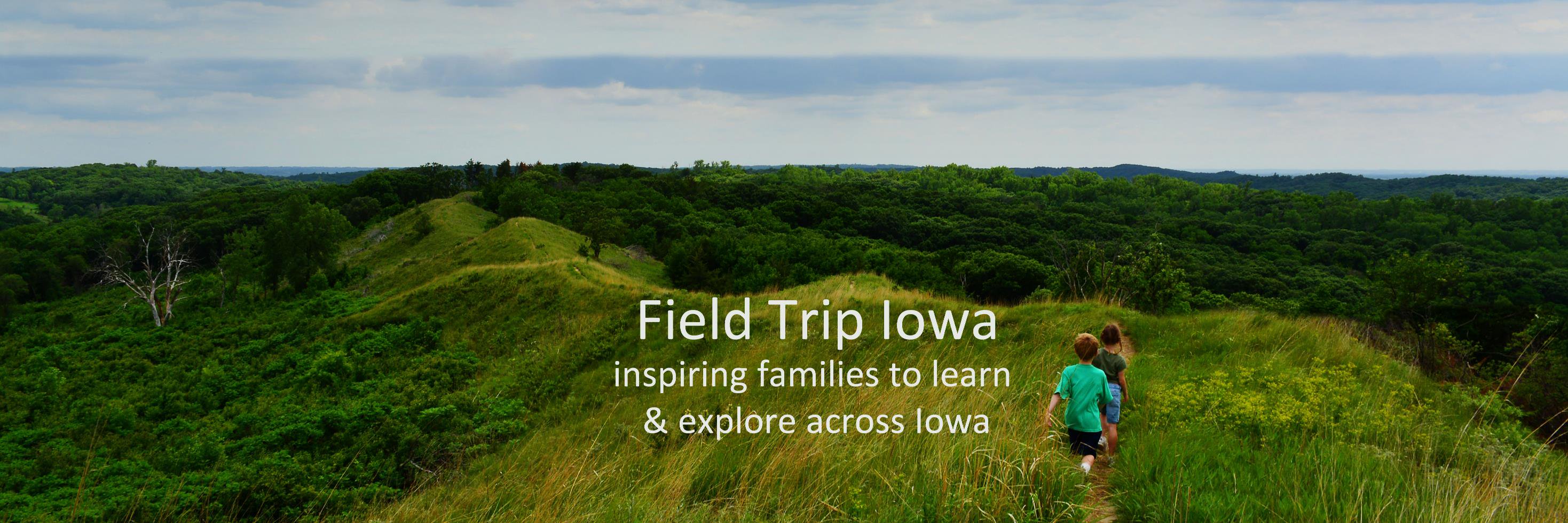 Field Trip Iowa banner
