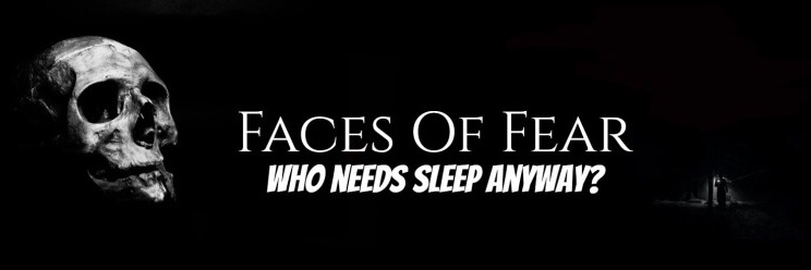 Faces Of Fear banner