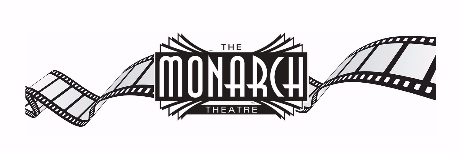 The Monarch Theatre banner