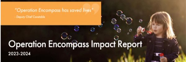OPERATION ENCOMPASS True early intervention Profile Banner