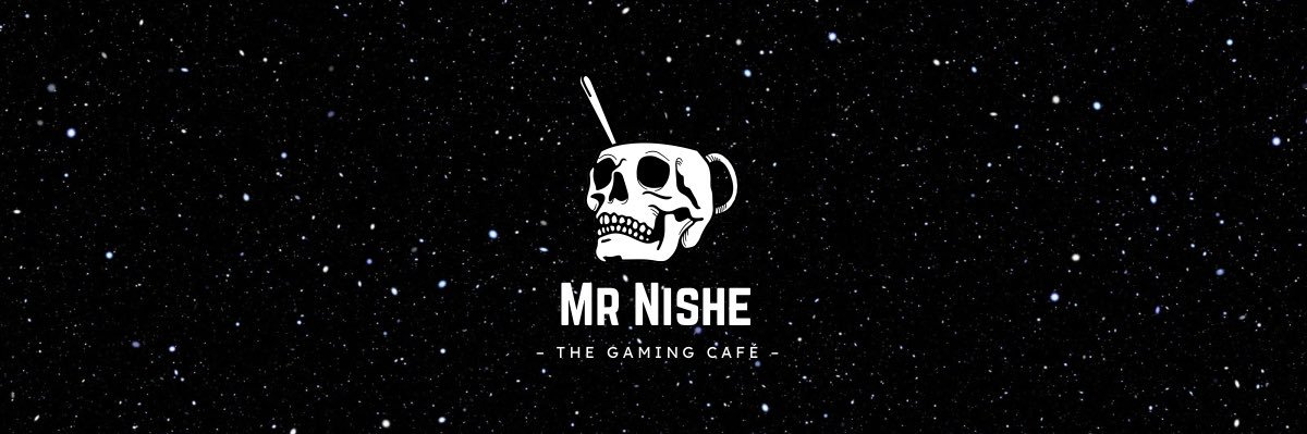 MrNishe @ The Gaming Café banner