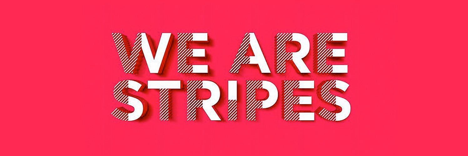 We Are Stripes banner