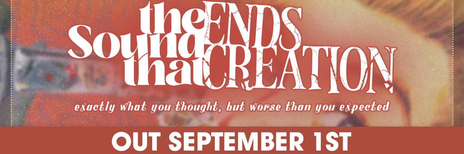 The Sound That Ends Creation banner