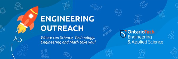 Ontario Tech University Engineering Outreach banner