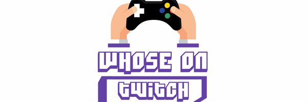 WhoseOnTwitch Profile Banner