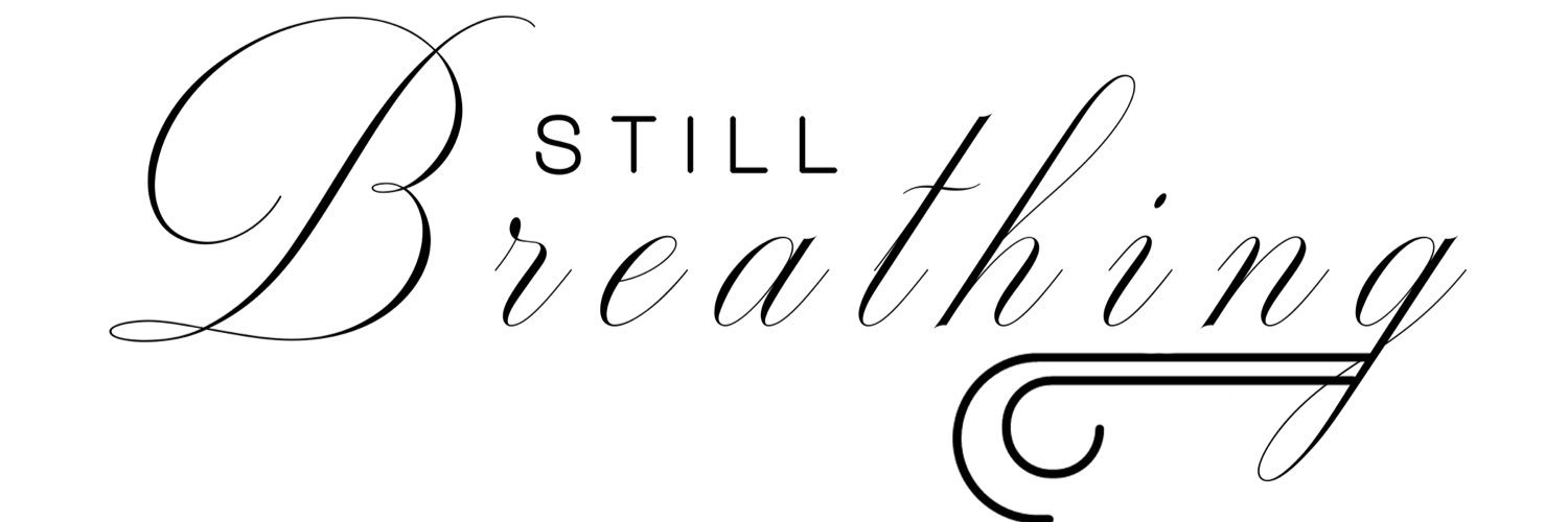 Turn Your Pain Into Purpose with Still Breathing banner