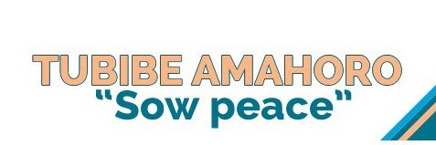 Tubibe Amahoro's banner