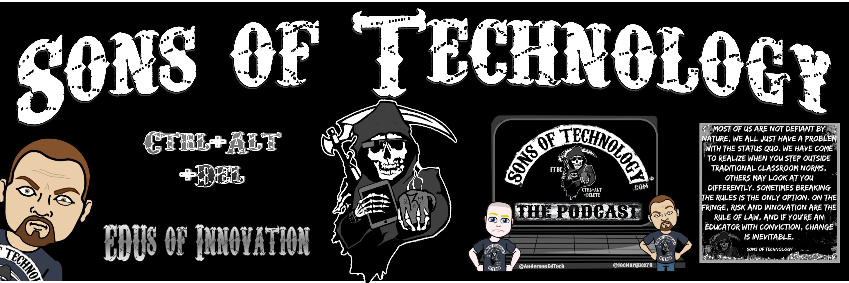 Sons of Technology, Podcast/YouTube banner