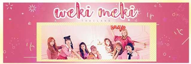 WEKIMEKI THAILAND♡ banner