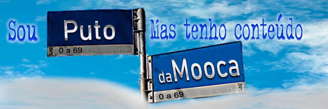 PutoDaMooca🔞 banner
