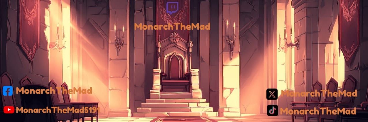 MonarchTheMad《Twitch-Affiliate》 banner