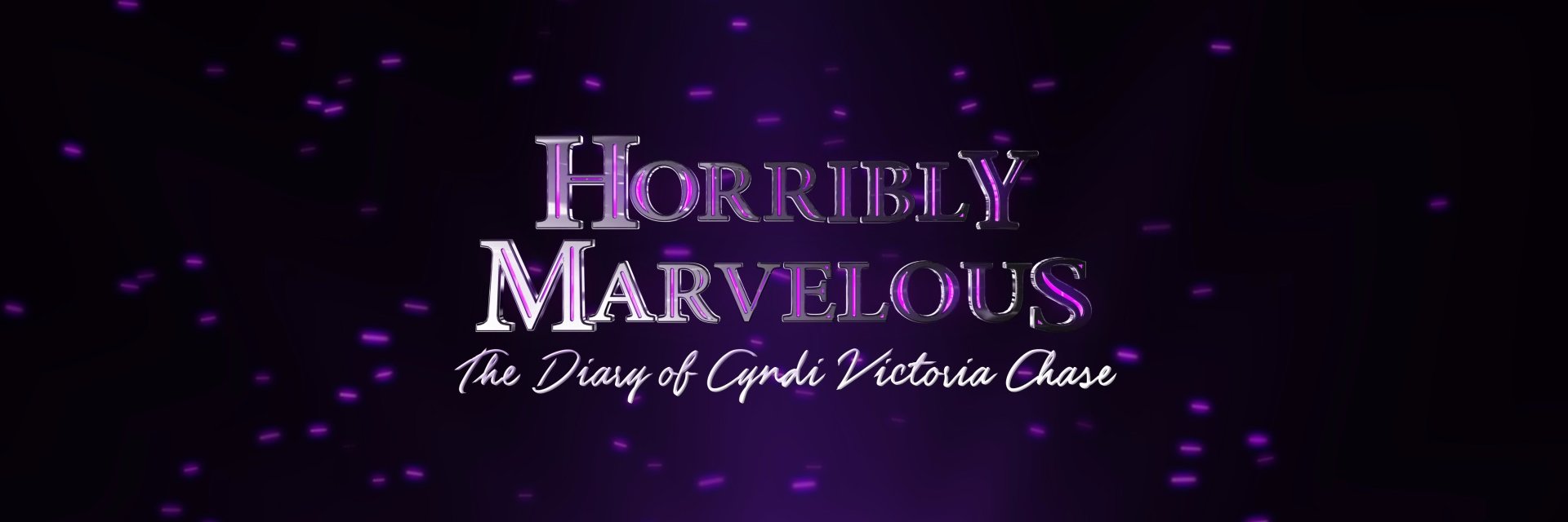 Horribly Marvelous banner
