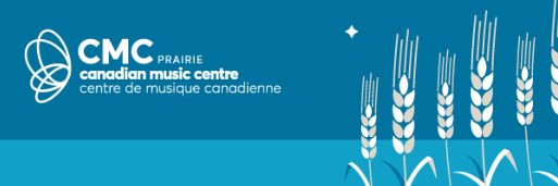 Canadian Music Centre - Prairie banner
