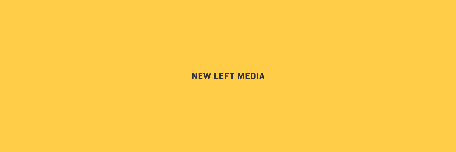 NewLeftMedia's profile banner image