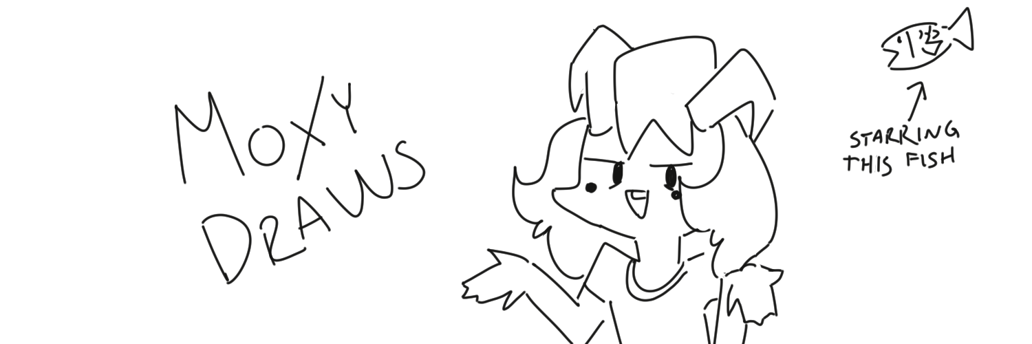 MoxyDraws's banner