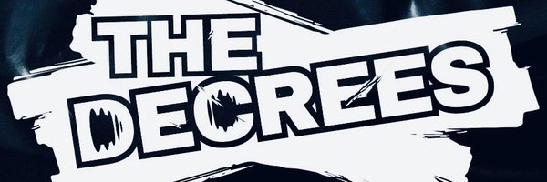 The_Decrees Profile Banner