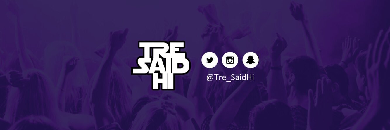 Tre_SaidHi's profile banner image