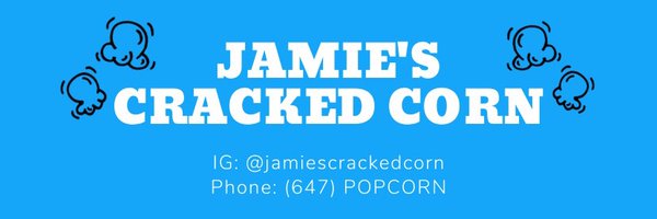 Jamie’s Cracked Corn - Brampton’s Popcorn Shop 🍿 Profile Banner