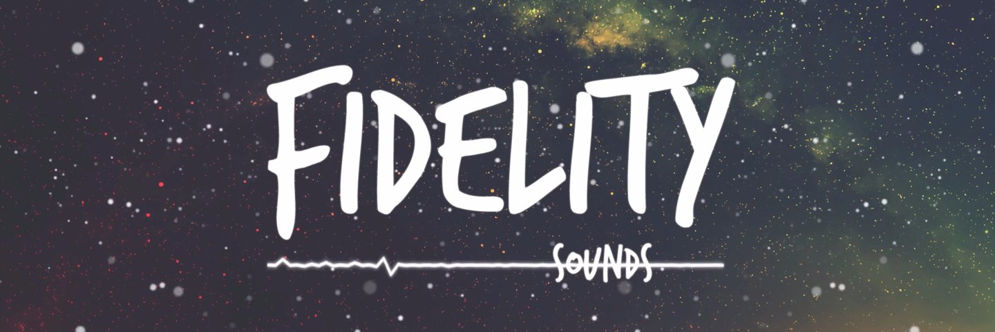 fidelitysounds's profile banner image