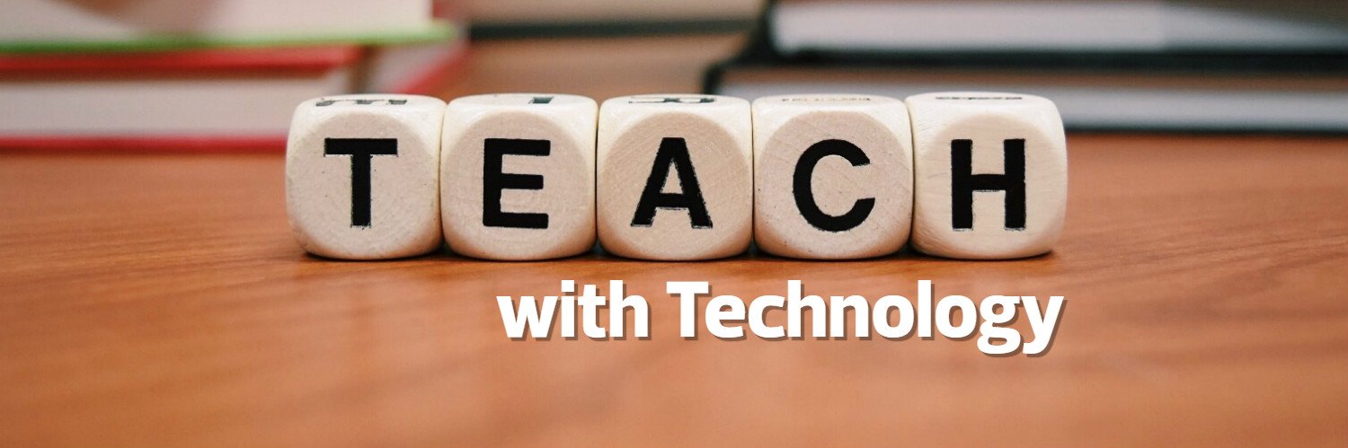 Teaching with Tech banner