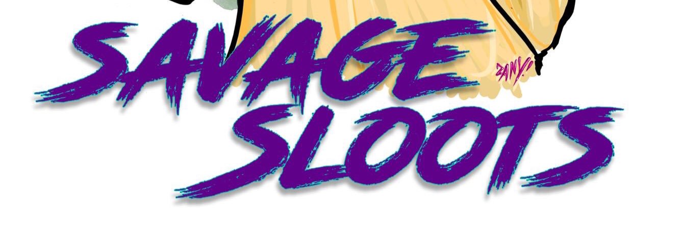 Savage Sloots banner