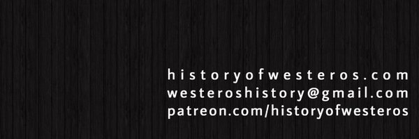 WesterosHistory Profile Banner