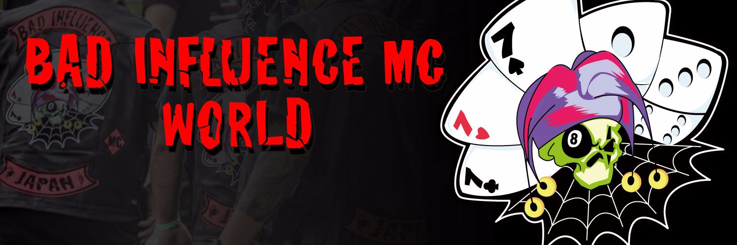BAD INFLUENCE MC (@BIMC_World) / Posts / X