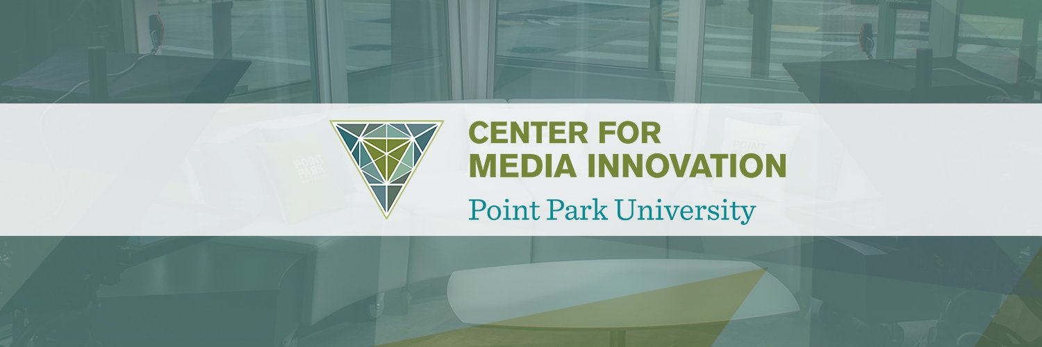 Point Park Center for Media Innovation's banner