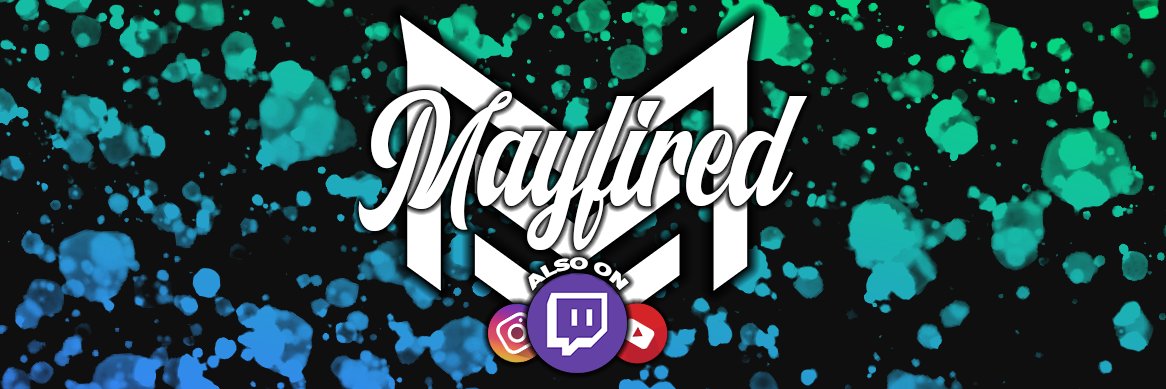 MayfiredTV's profile banner image