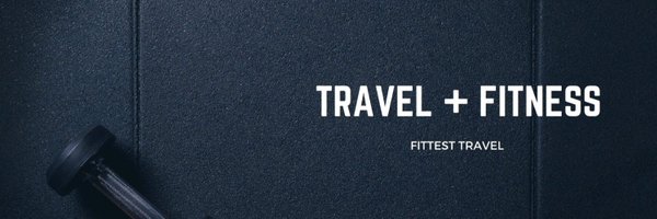 fittesttravel Profile Banner