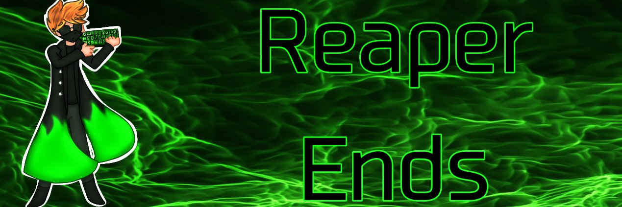 Reaper_Endz banner
