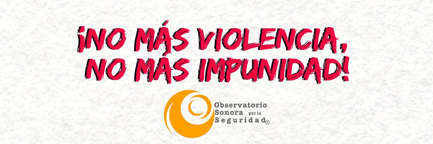 Observatorio Sonora por la Seguridad banner