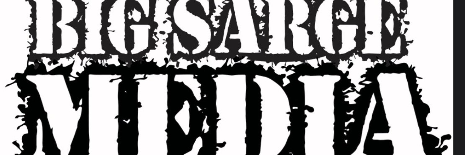 BIG SARGE MEDIA LLC Profile Banner