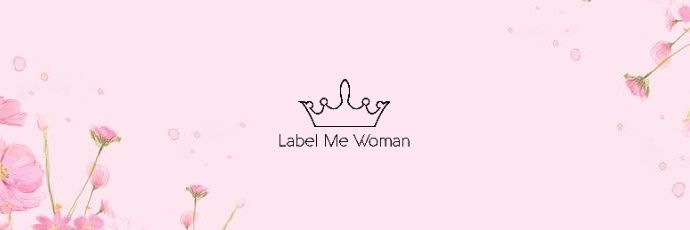 Label Me Woman banner