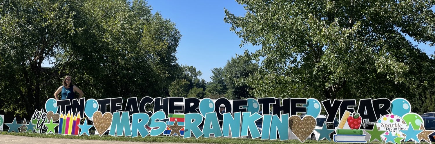 Morgan Rankin - Tennessee Teacher of the Year 2022 banner