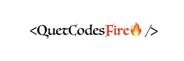 QuetCodesFire Profile Banner
