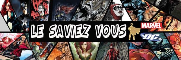 LesaviezvousMarvelDc Profile Banner