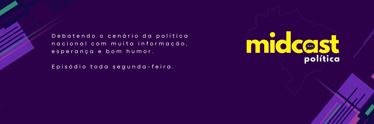 MIDCast Política | Podcast banner