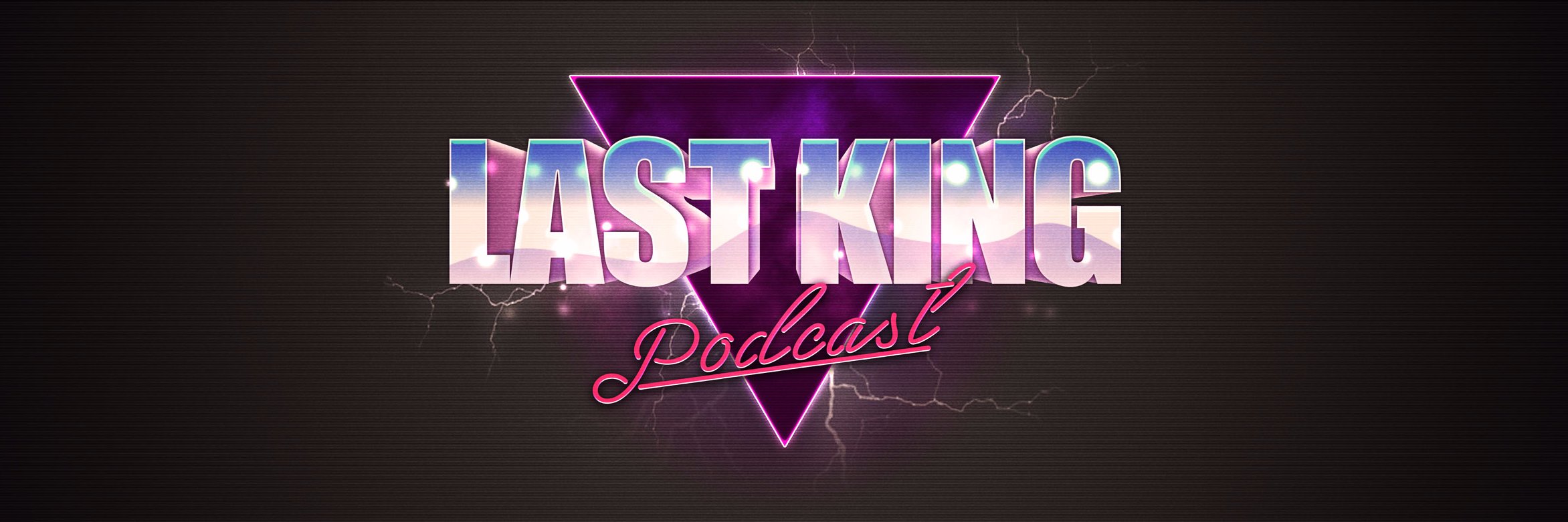 lastkingpodcast's profile banner image