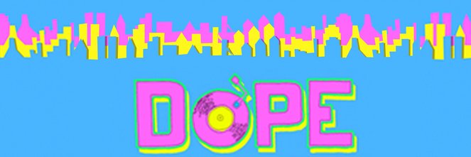Dope Town 3000 banner
