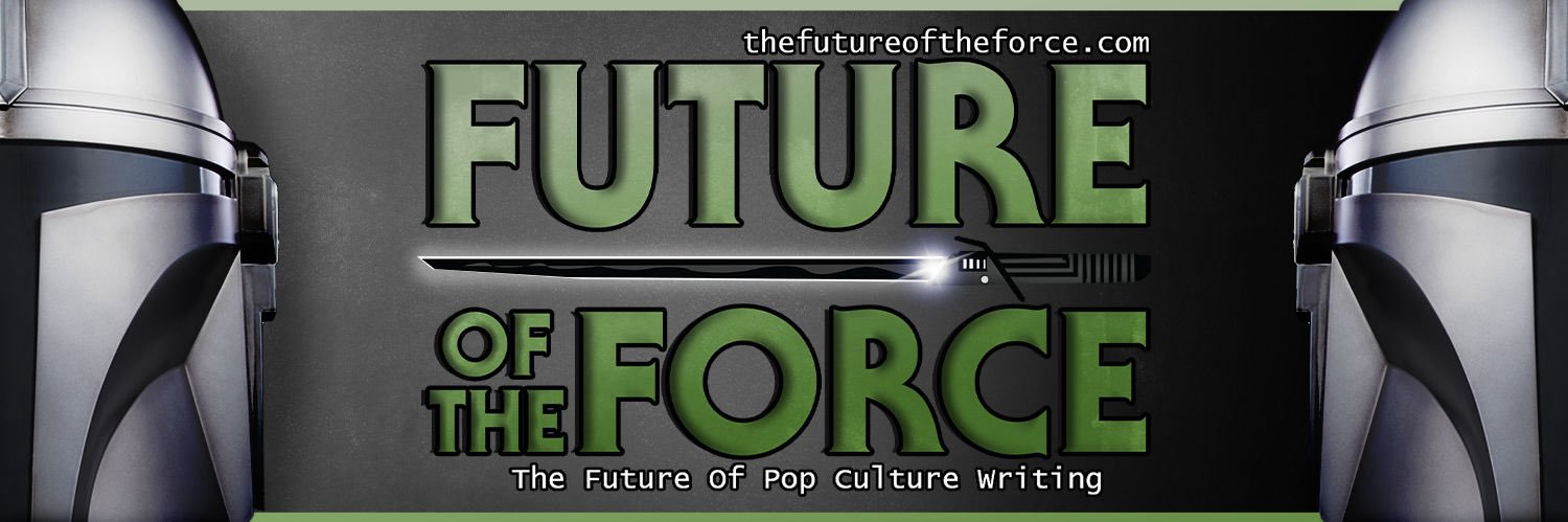 Future Of The Force banner